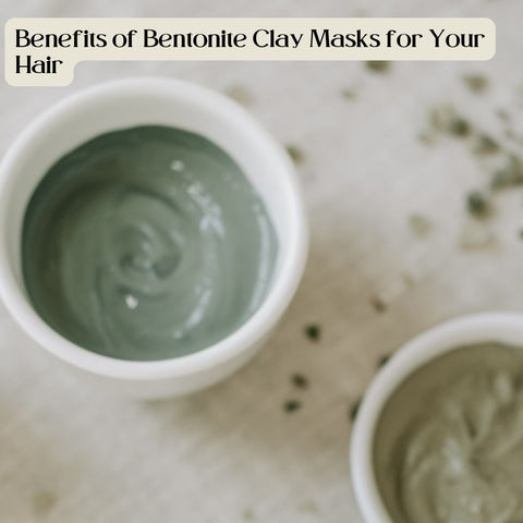 Benefits of Bentonite Clay Masks for Your Hair