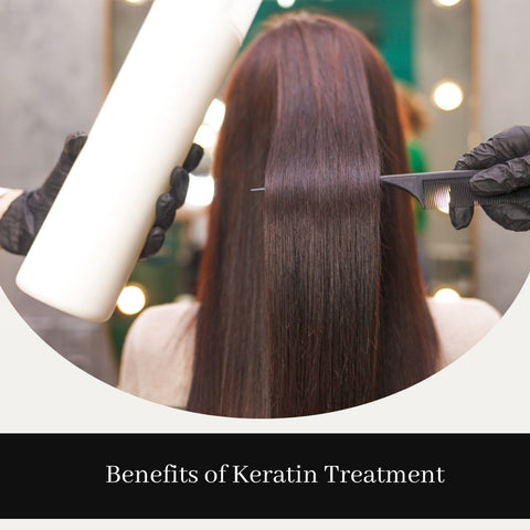 Benefits of Keratin Treatment