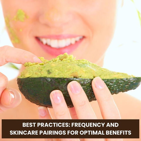 Best Practices: Frequency and Skincare Pairings for Optimal Benefits