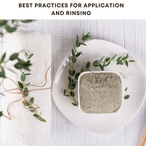 Best Practices for Application and Rinsing