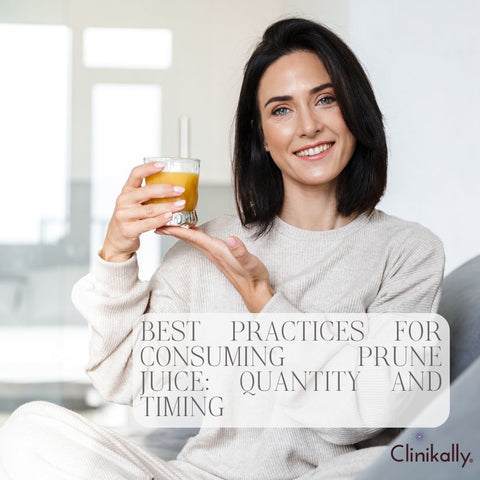 Best Practices for Consuming Prune Juice: Quantity and Timing