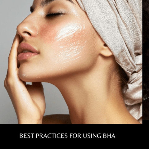 Best Practices for Using BHA