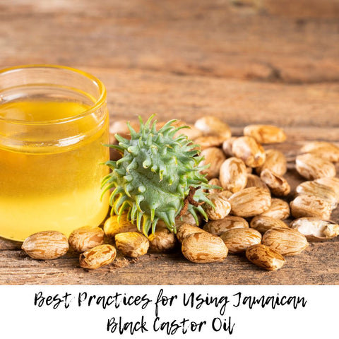 Best Practices for Using Jamaican Black Castor Oil
