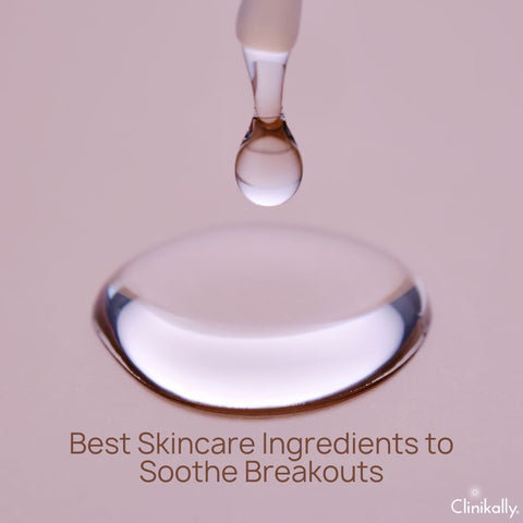 Best Skincare Ingredients to Soothe Breakouts