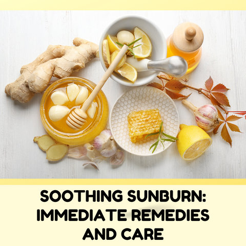 Soothing Sunburn: Immediate Remedies and Care
