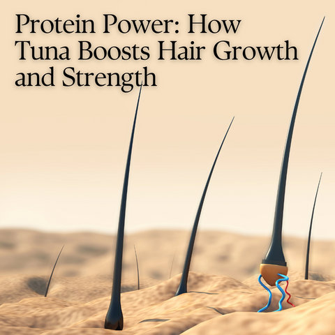 Protein Power: How Tuna Boosts Hair Growth and Strength