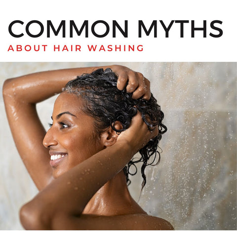 Common Myths About Hair Washing