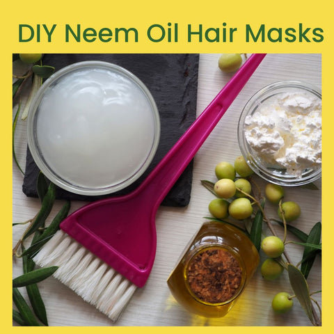 DIY Neem Oil Hair Masks