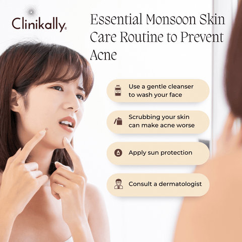Essential Monsoon Skin Care Routine to Prevent Acne