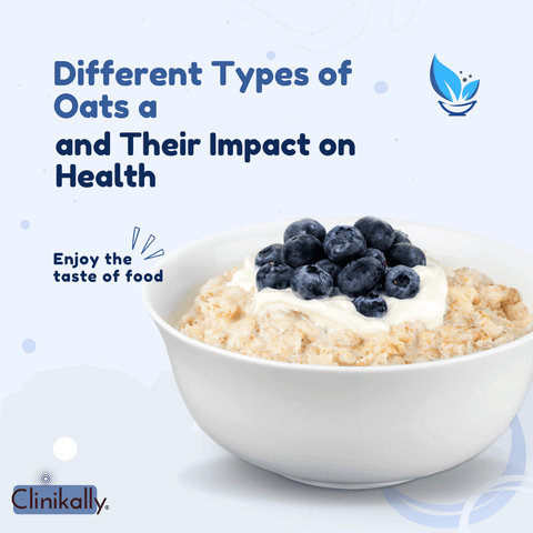 Different Types of Oats and Their Impact on Health