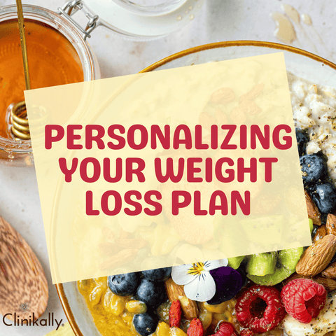 Personalizing Your Weight Loss Plan: Tailoring Strategies to Your Needs