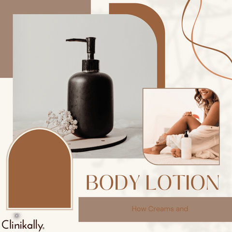 Understanding How Creams and Lotions Address Specific Skin Concerns