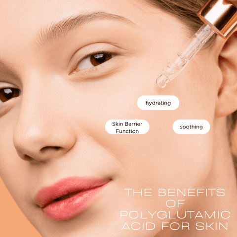 The Benefits of Polyglutamic Acid for Skin