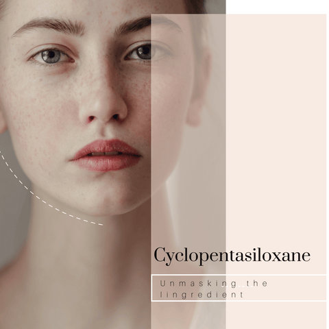 Cyclopentasiloxane: Unmasking the Ingredient
