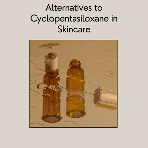 Alternatives to Cyclopentasiloxane in Skincare