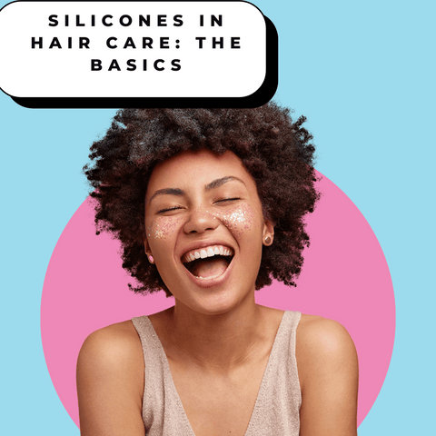 Silicones in Hair Care: The Basics