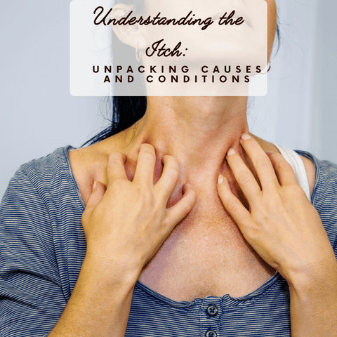 Understanding the Itch: Unpacking Causes and Conditions