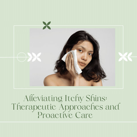 Alleviating Itchy Shins: Therapeutic Approaches and Proactive Care