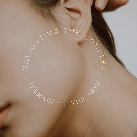 Navigating the Complex Terrain of the Skin
