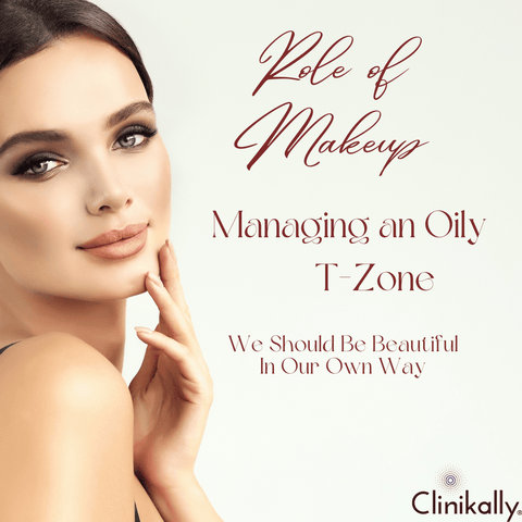 role of makeup in t- zone