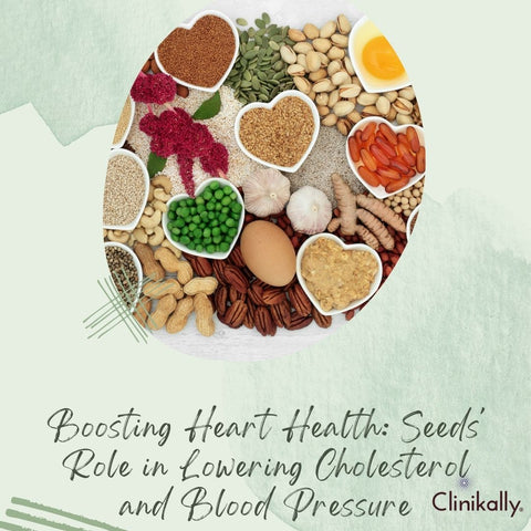 Boosting Heart Health: Seeds' Role in Lowering Cholesterol and Blood Pressure