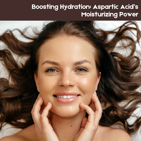 Boosting Hydration: Aspartic Acid’s Moisturizing Power