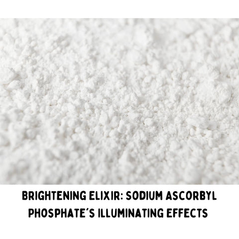 Brightening Elixir: Sodium Ascorbyl Phosphate's Illuminating Effects