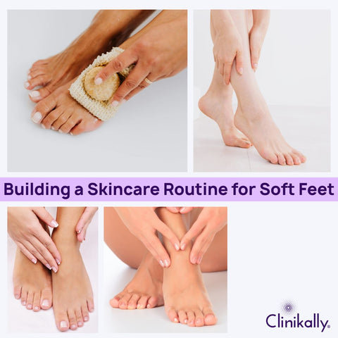 Building a Skincare Routine for Soft Feet