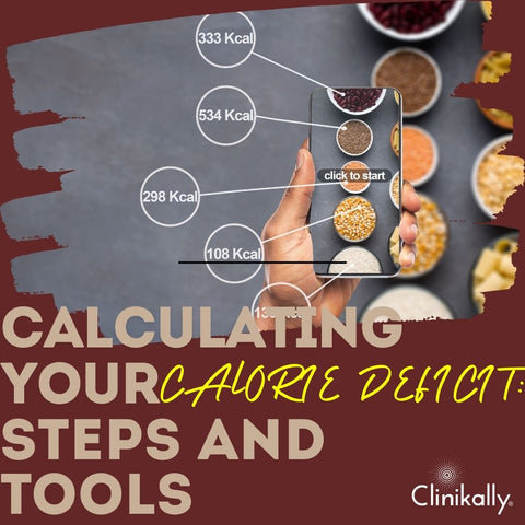 Calculating Your Calorie Deficit: Steps and Tools