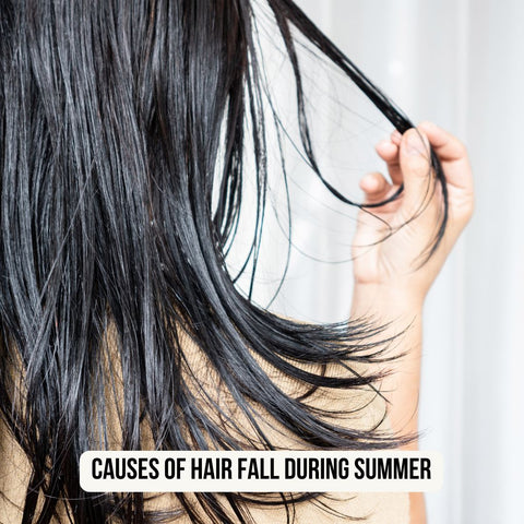 Causes of Hair Fall During Summer