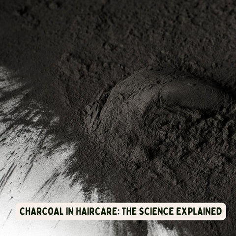 Charcoal in Haircare: The Science Explained
