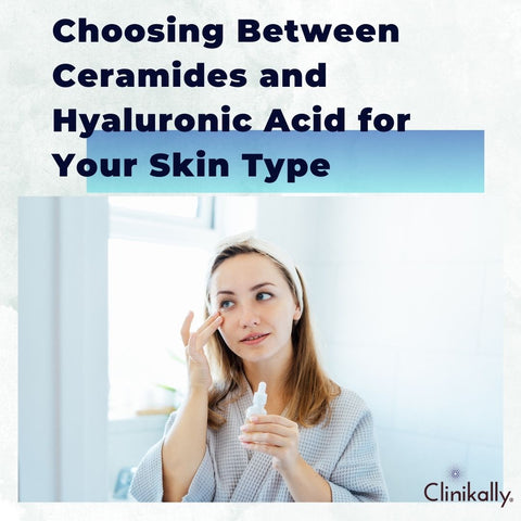 Choosing Between Ceramides and Hyaluronic Acid for Your Skin Type