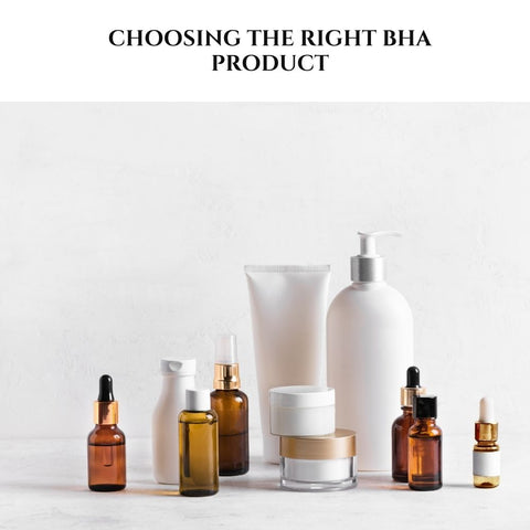 Choosing the Right BHA Product