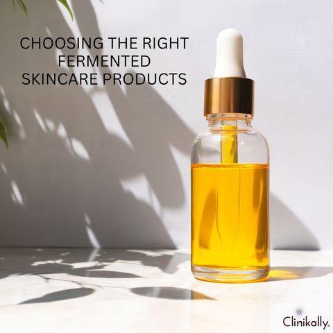 Choosing the Right Fermented Skincare Products