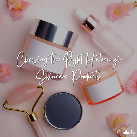 Choosing the Right Hatomugi Skincare Products