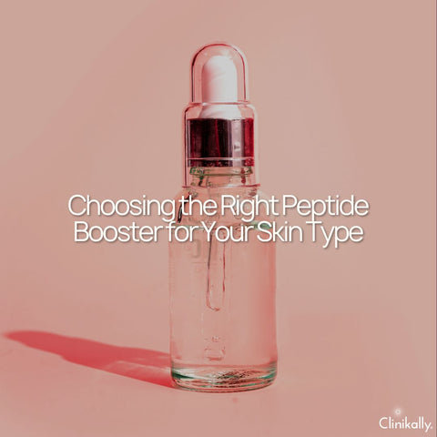 Choosing the Right Peptide Booster for Your Skin Type