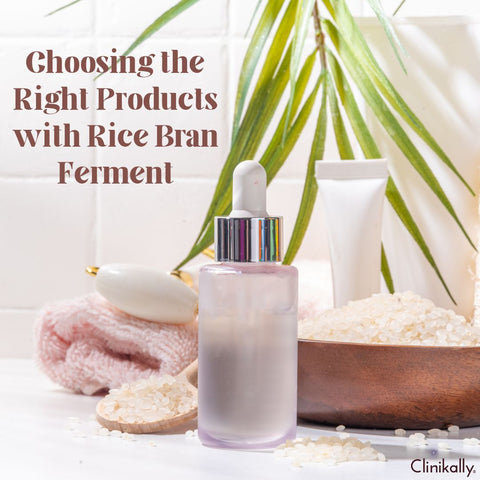 Choosing the Right Products with Rice Bran Ferment