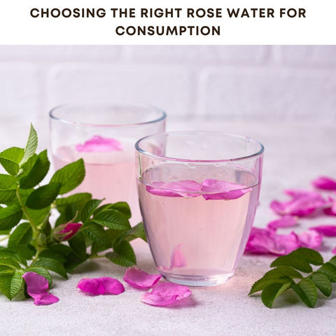 Choosing the Right Rose Water for Consumption