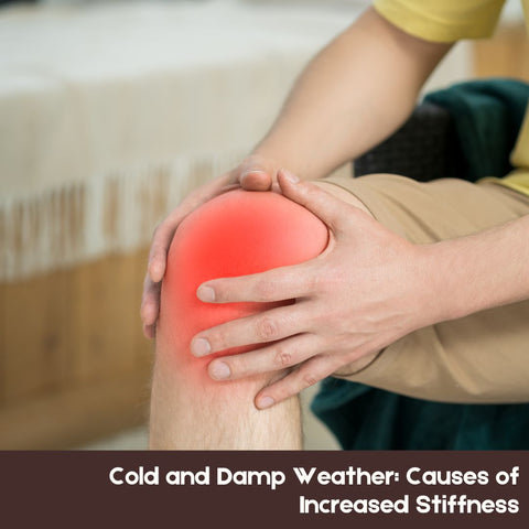 Cold and Damp Weather: Causes of Increased Stiffness