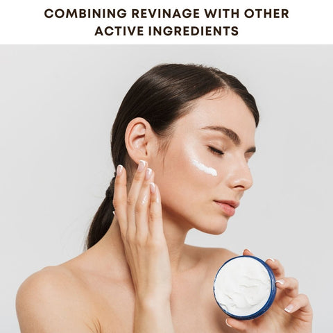 Combining Revinage with Other Active Ingredients