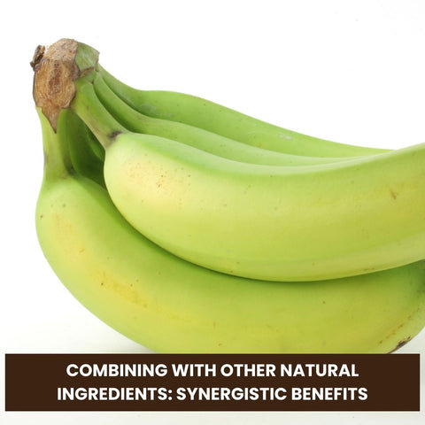 Combining with Other Natural Ingredients: Synergistic Benefits