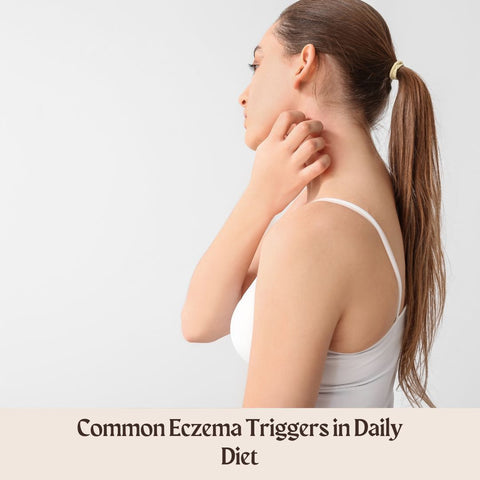 Common Eczema Triggers in Daily Diet
