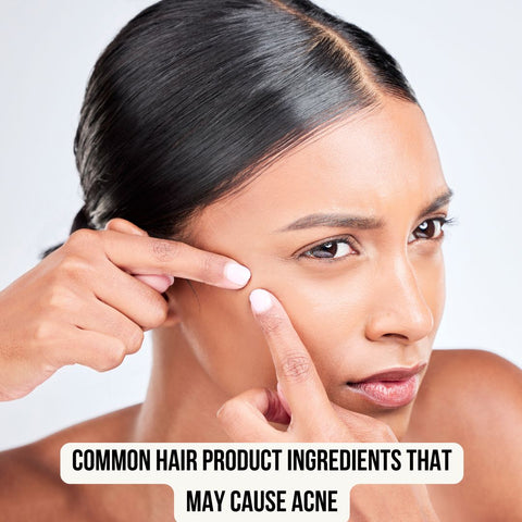 Common Hair Product Ingredients That May Cause Acne