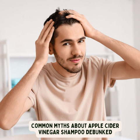 Common Myths About Apple Cider Vinegar Shampoo Debunked