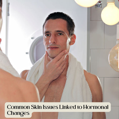 Common Skin Issues Linked to Hormonal Changes