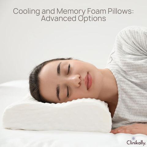 Cooling and Memory Foam Pillows: Advanced Options