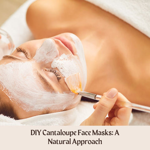 DIY Cantaloupe Face Masks: A Natural Approach