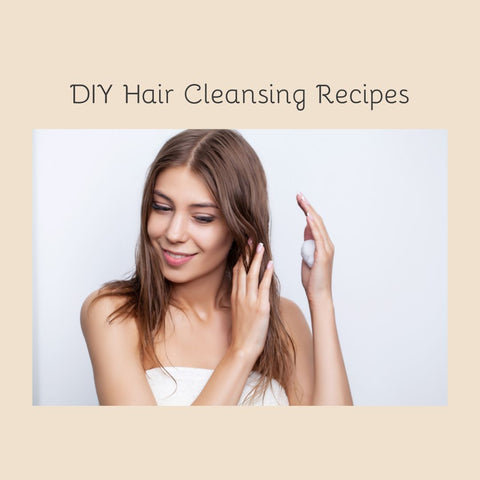 DIY Hair Cleansing Recipes