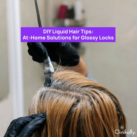 DIY Liquid Hair Tips: At-Home Solutions for Glossy Locks