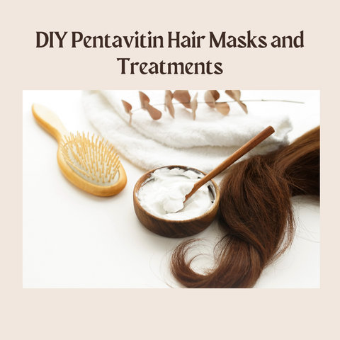 DIY Pentavitin Hair Masks and Treatments
